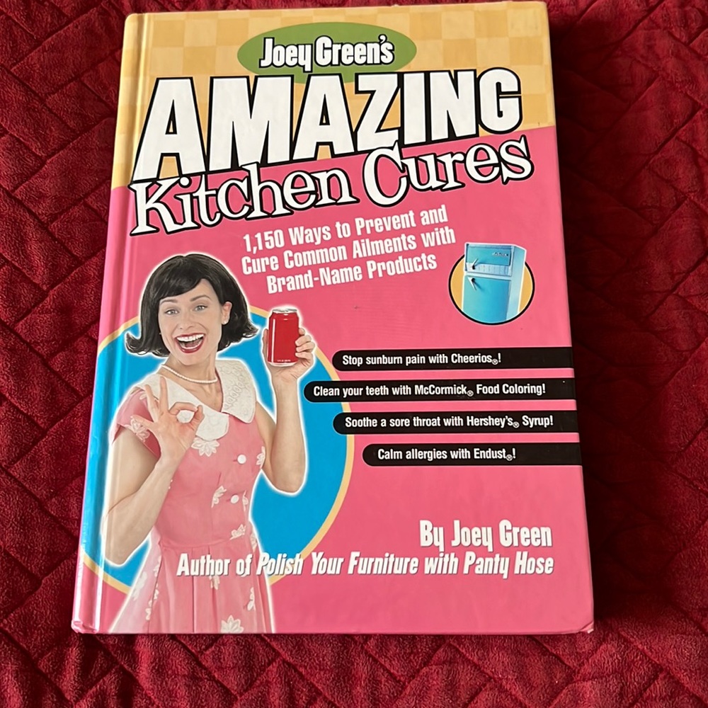 Hardcover Joey Green’s Amazing Kitchen Cures